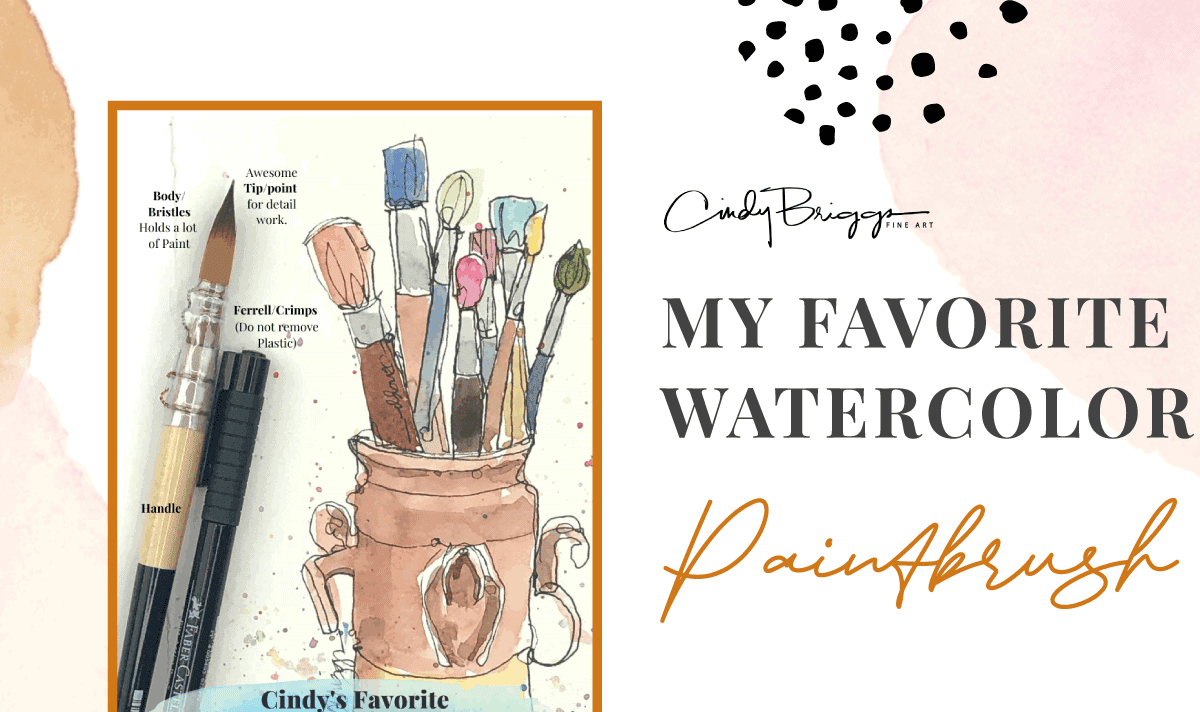 My Favorite Watercolor Paintbrush