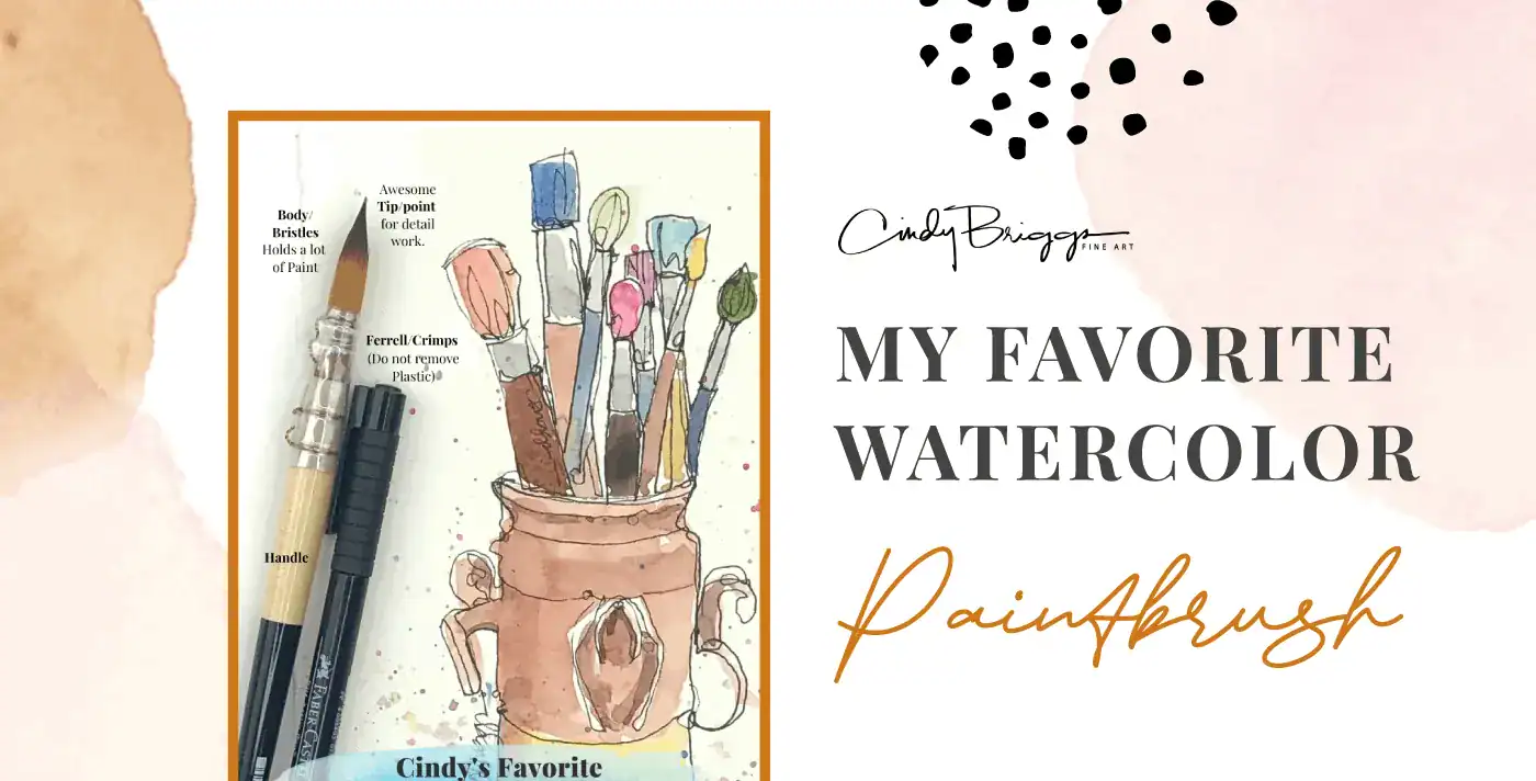 My Favorite Watercolor Paintbrush