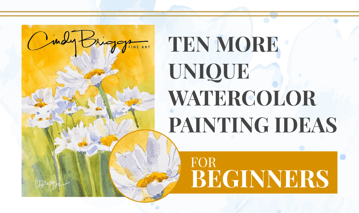 Ten More Unique Watercolor Painting Ideas for Beginners 2