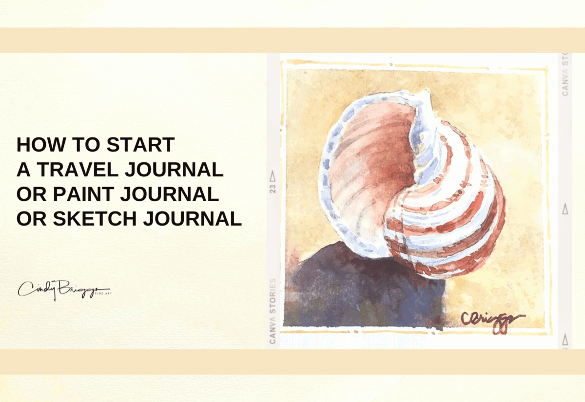 How to Start a Travel Journal or Paint Journal or Sketch Journal 1
