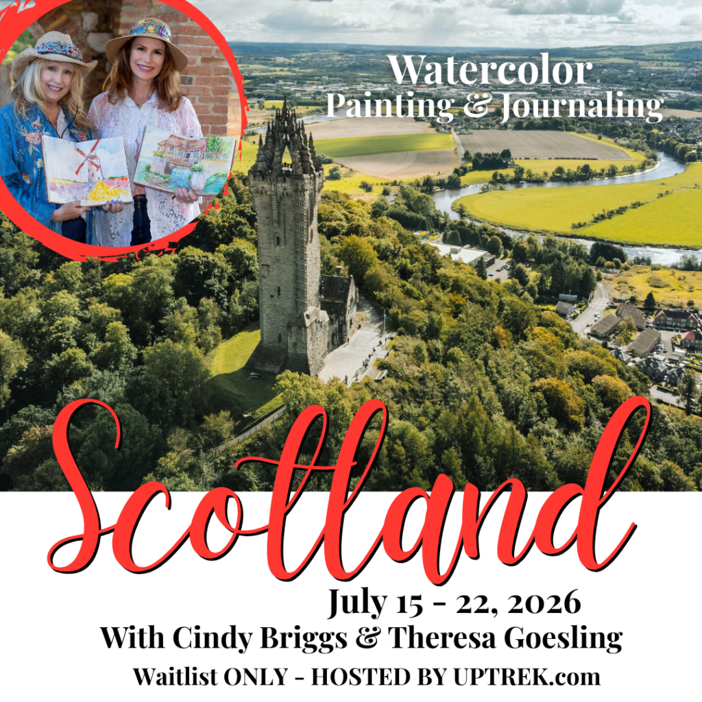 Scotland 1 Vibrant Watercolor & Journaling Retreat in Scotland | Hosted by UPTREK | July 15-22, 2026 Cindy Briggs Art Watercolor Painting