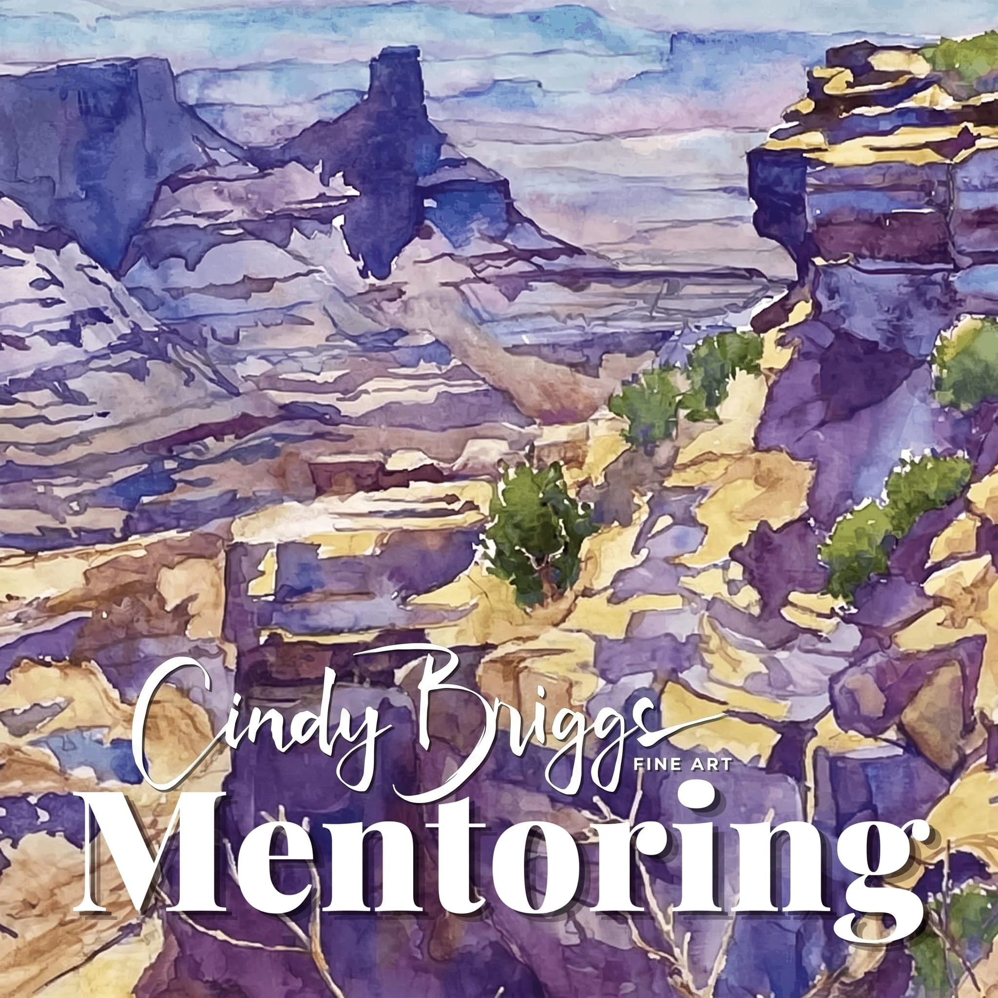 Mentoring Online Programs Cindy Briggs Art Watercolor Painting