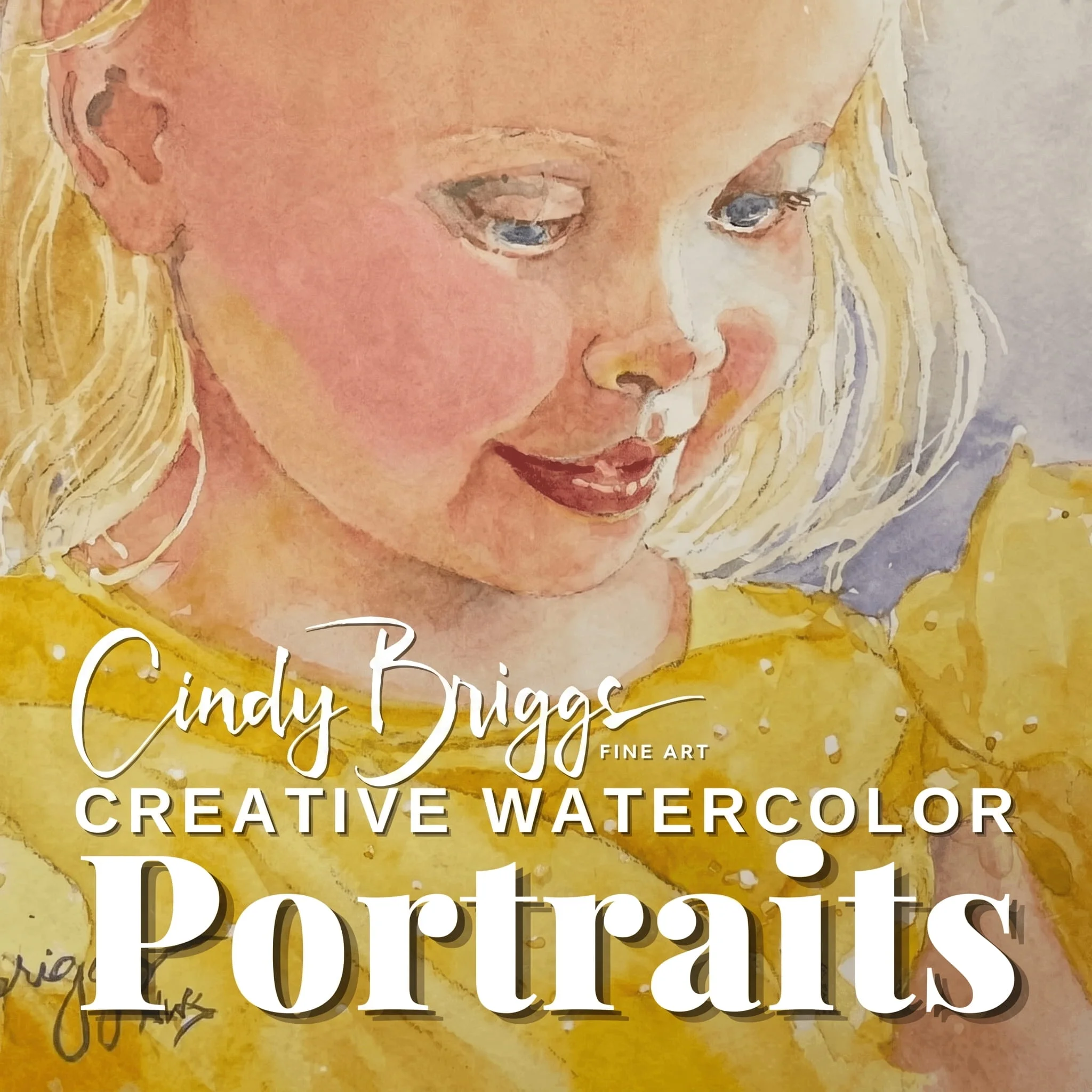 Portraits Online Programs Cindy Briggs Art Watercolor Painting